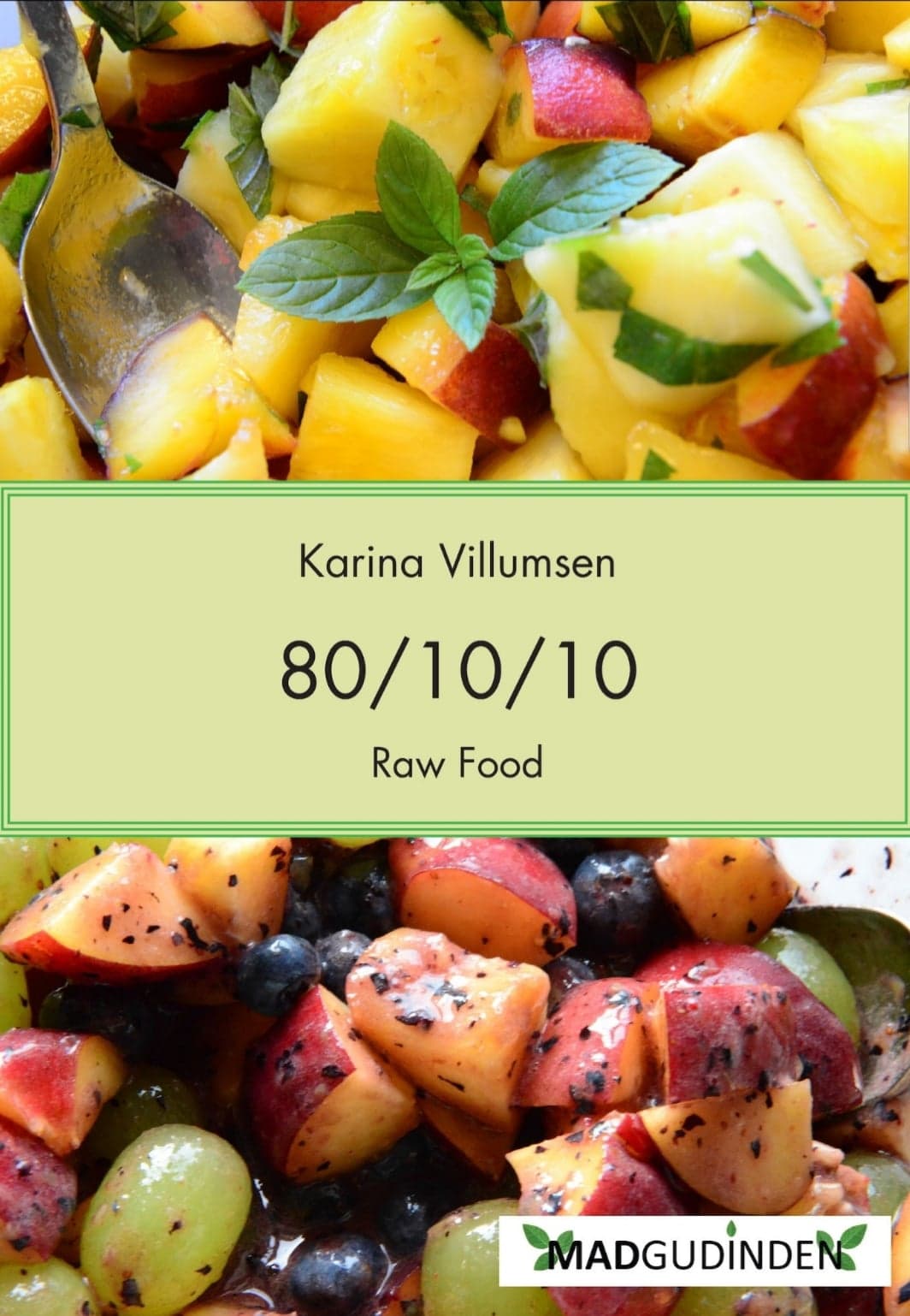 Karina Villumsen, Raw Food 80/10/10